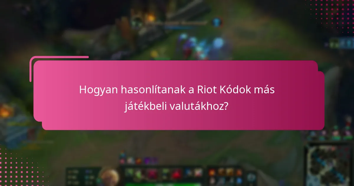 Hogyan válthatom be a Riot Kódokat?