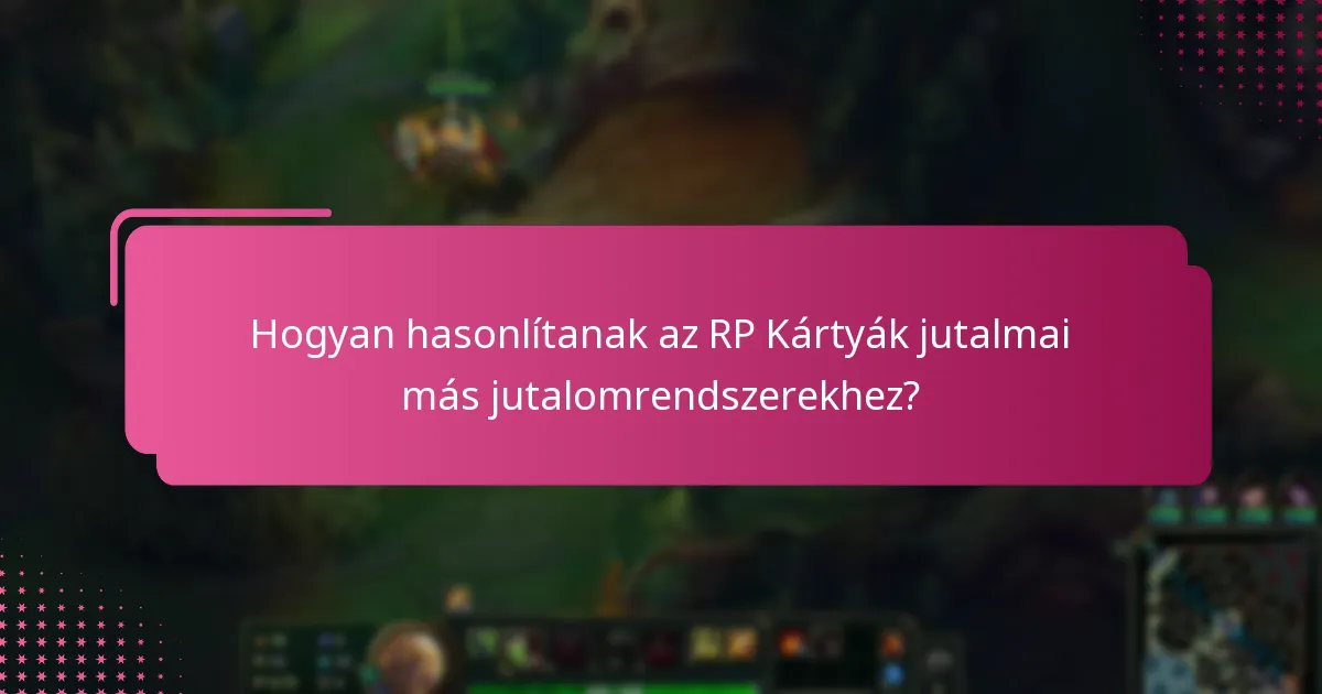 Milyen exkluzív tárgyakat lehet beszerezni RP Kártyákkal?