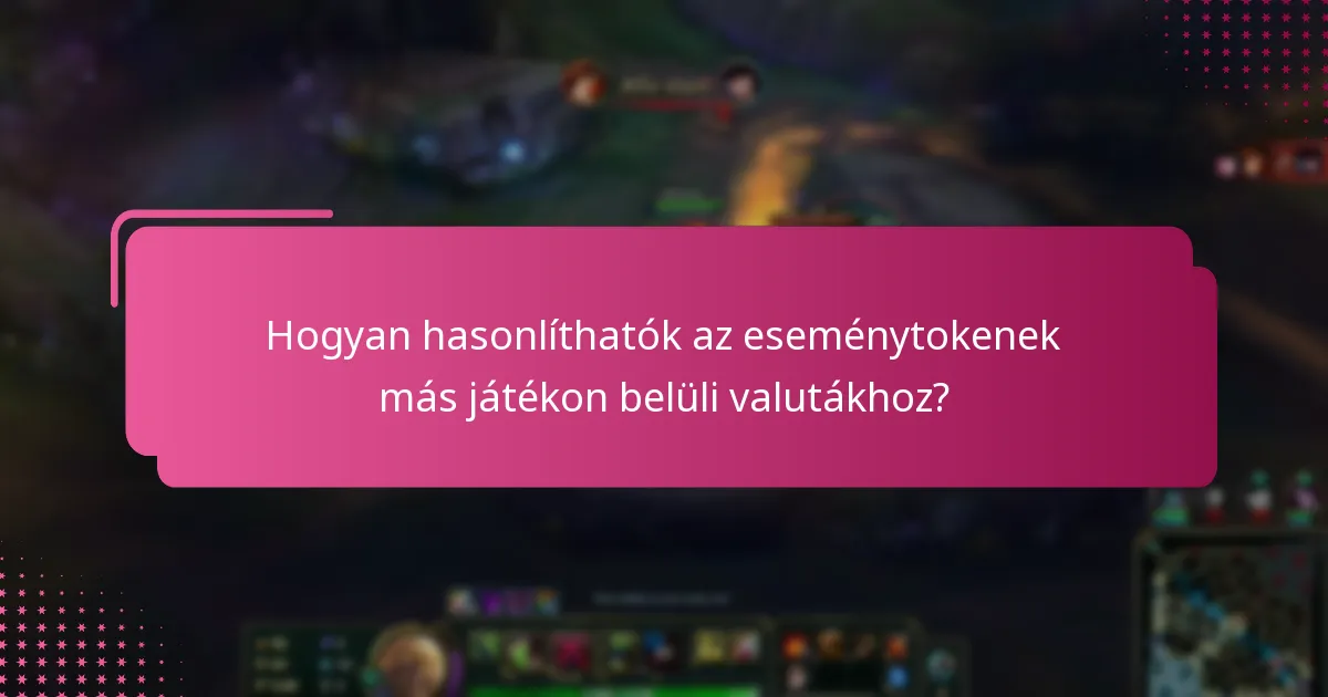 Milyen játékon belüli előnyöket nyújtanak az eseménytokenek?