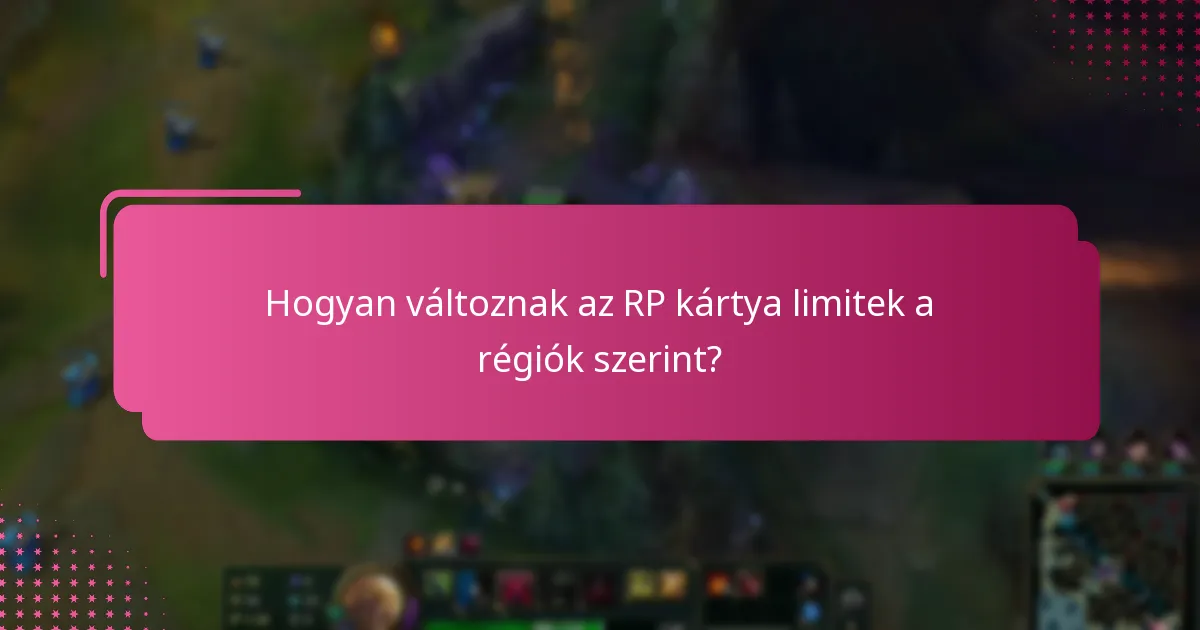 Milyen számlakorlátok befolyásolják az RP kártya limiteket?