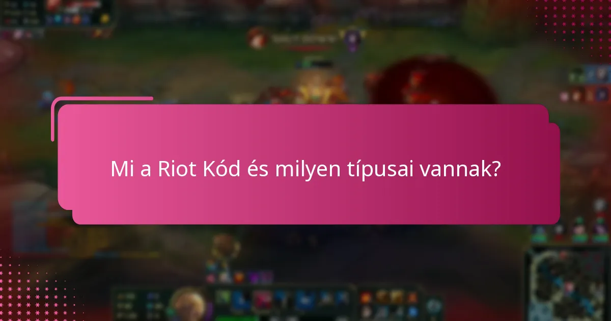 Mit tegyek, ha a Riot Kódom lejárt?