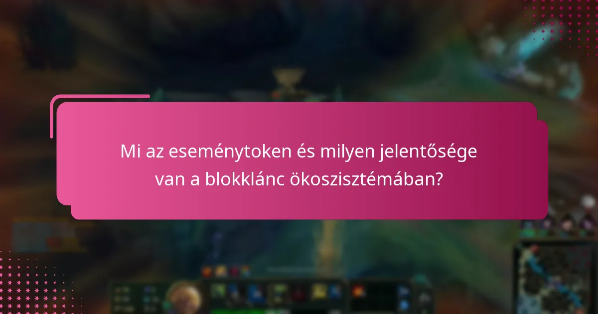 Milyen kihívásokkal és kockázatokkal járnak az eseménytokenek?