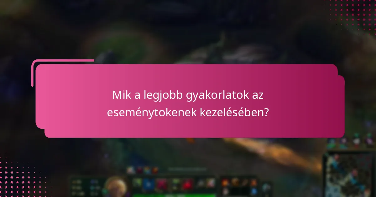 Milyen eszközök segíthetnek az eseménytokenek kezelésében?