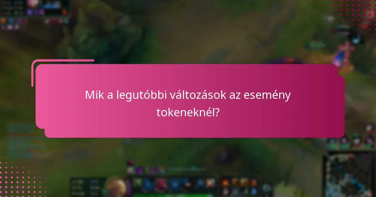 Hogyan befolyásolják a legutóbbi frissítések a felhasználói stratégiákat?