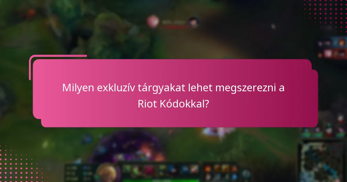 Milyen kockázatai vannak a Riot Kódok beváltásának?