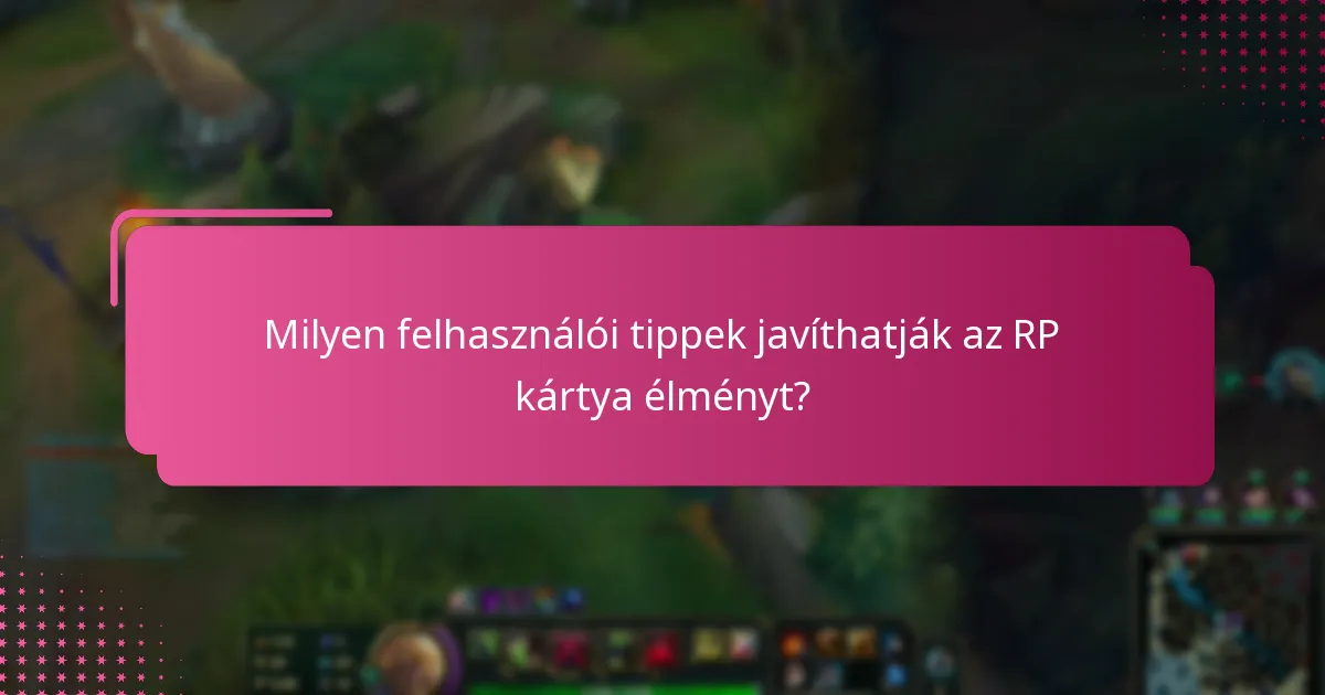 Milyen alternatívák léteznek az RP kártyákhoz?